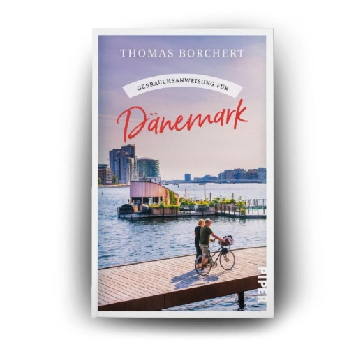 Buchcover und Innenansicht für das Buch: Gebrauchsanweisung für Dänemark