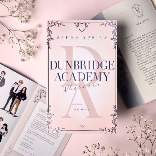 Buchcover und Innenansicht für das Buch: Dunbridge Academy - Wherever
