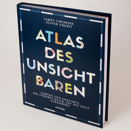 Buchcover und Innenansicht für das Buch: Atlas of the Invisible. Maps and Graphics That Will Change How You See the World