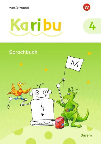 Buchcover und Innenansicht für das Buch: Karibu 4. Sprachbuch. Für Bayern