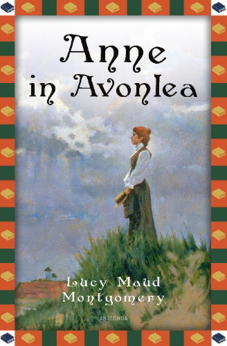 Buchcover und Innenansicht für das Buch: Anne of Avonlea