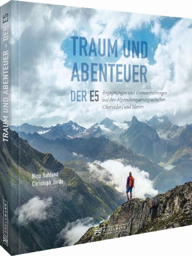 Buchcover und Innenansicht für das Buch: Traum und Abenteuer - Der E5