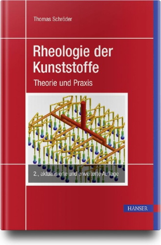 Buchcover und Innenansicht für das Buch: Rheologie der Kunststoffe