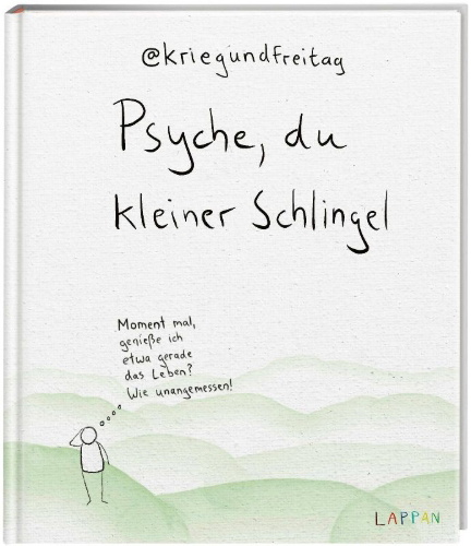 Buchcover und Innenansicht für das Buch: Psyche, du kleiner Schlingel