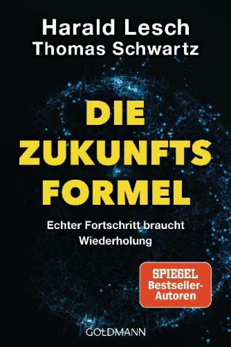 Buchcover und Innenansicht für das Buch: Die Zukunftsformel