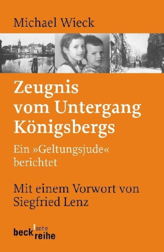 Buchcover und Innenansicht für das Buch: Zeugnis vom Untergang Königsbergs