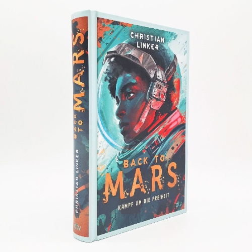 Buchcover und Innenansicht für das Buch: Back to Mars - Kampf um die Freiheit