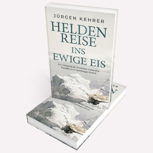 Buchcover und Innenansicht für das Buch: Heldenreise ins ewige Eis