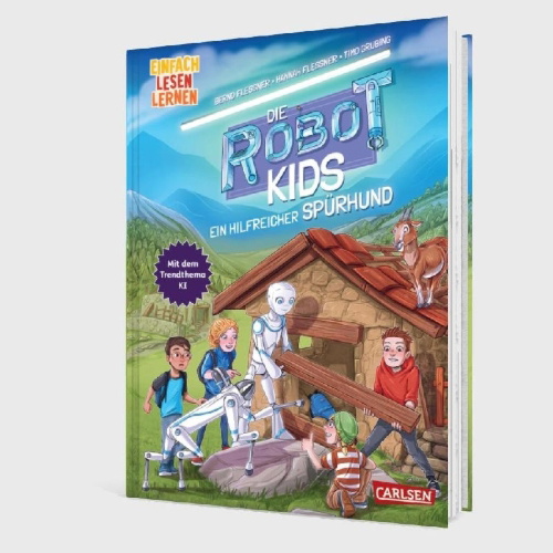 Buchcover und Innenansicht für das Buch: Die Robot-Kids: Ein hilfreicher Spürhund