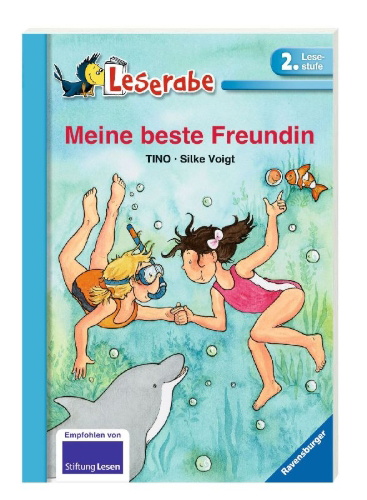 Buchcover und Innenansicht für das Buch: Meine beste Freundin - Leserabe 2. Klasse - Erstlesebuch ab 7 Jahren