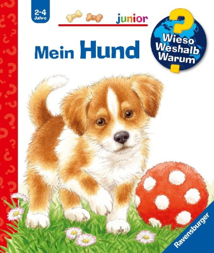 Buchcover und Innenansicht für das Buch: Wieso? Weshalb? Warum? junior, Band 41: Mein Hund