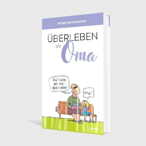 Buchcover und Innenansicht für das Buch: Überleben als Oma