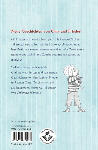 Buchcover und Innenansicht für das Buch: 'Oma', schreit der Frieder, 'ich hab meine Lehrerin lieber!'