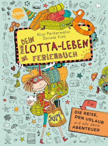 Buchcover und Innenansicht für das Buch: Dein Lotta-Leben. Ferienbuch