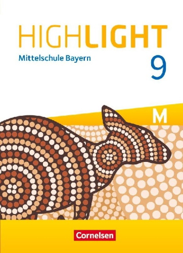 Buchcover und Innenansicht für das Buch: Highlight 9. Jahrgangsstufe- Mittelschule Bayern - Schülerbuch