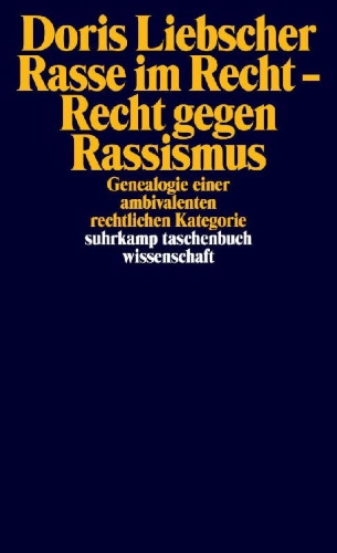 Buchcover und Innenansicht für das Buch: Rasse im Recht - Recht gegen Rassismus