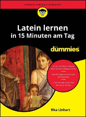 Buchcover und Innenansicht für das Buch: Latein lernen in 15 Minuten am Tag für Dummies