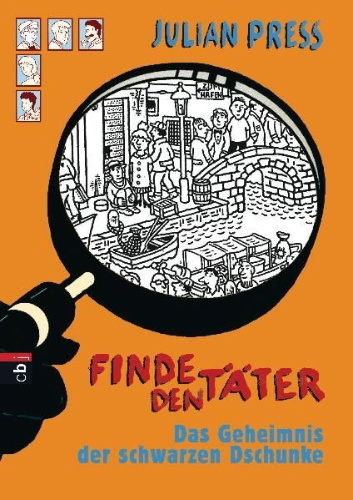 Buchcover und Innenansicht für das Buch: Finde den Täter - Das Geheimnis der schwarzen Dschunke