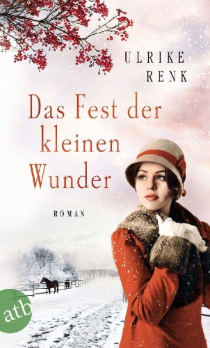 Buchcover und Innenansicht für das Buch: Das Fest der kleinen Wunder