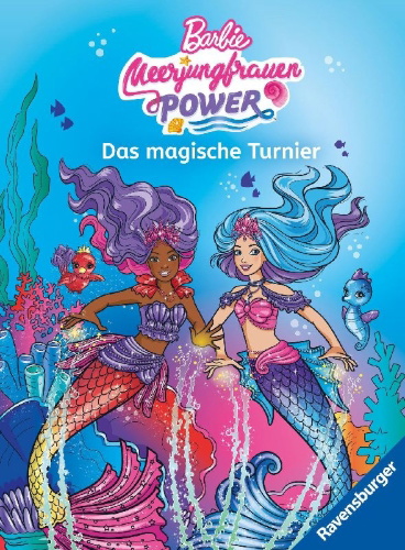 Buchcover und Innenansicht für das Buch: Barbie - Meerjungfrauen-Power: Das magische Turnier - Erstlesebuch zum Lesenlernen