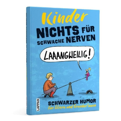Buchcover und Innenansicht für das Buch: Nichts für schwache Nerven - Kinder!