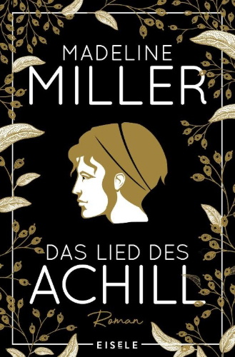 Buchcover und Innenansicht für das Buch: The Song of Achilles