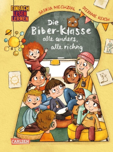 Buchcover und Innenansicht für das Buch: Die Biber-Klasse: Alle anders, alle richtig