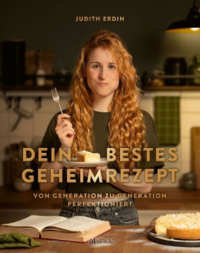 Buchcover und Innenansicht für das Buch: Dein bestes Geheimrezept