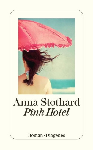 Buchcover und Innenansicht für das Buch: The Pink Hotel