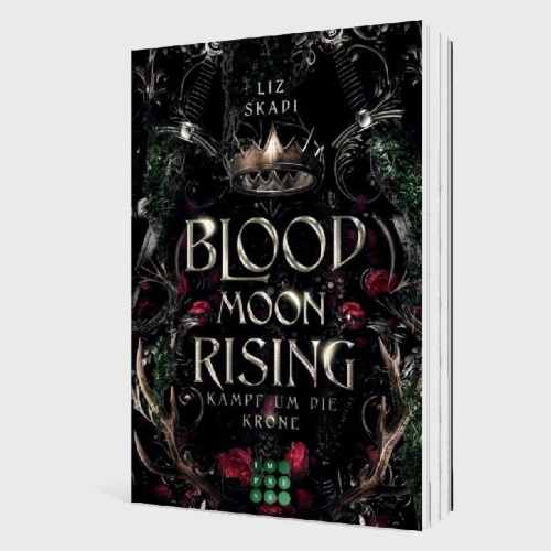 Buchcover und Innenansicht für das Buch: Blood Moon Rising. Kampf um die Krone (Blood Moon Rising 1)