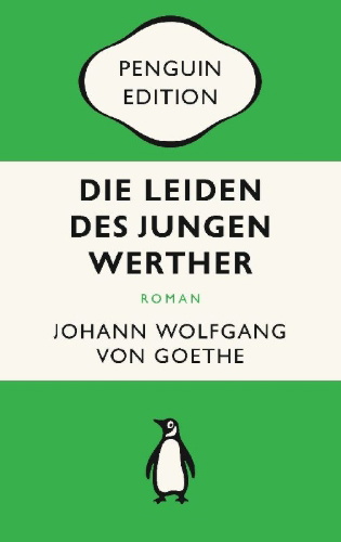 Buchcover und Innenansicht für das Buch: Die Leiden des jungen Werther