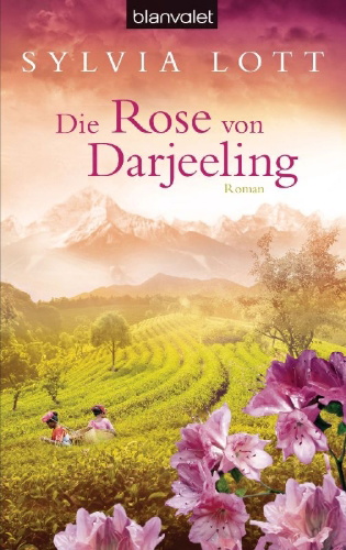 Buchcover und Innenansicht für das Buch: Die Rose von Darjeeling