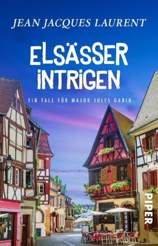 Buchcover und Innenansicht für das Buch: Elsässer Intrigen