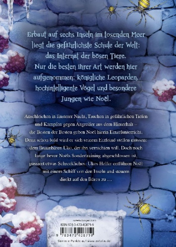 Buchcover und Innenansicht für das Buch: Internat der bösen Tiere, Band 6: Die Entscheidung (Bestseller-Tier-Fantasy ab 10 Jahre)