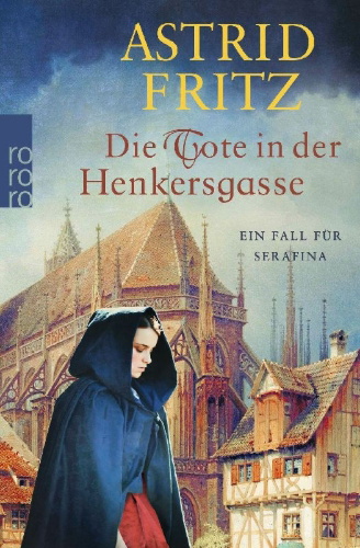 Buchcover und Innenansicht für das Buch: Die Tote in der Henkersgasse