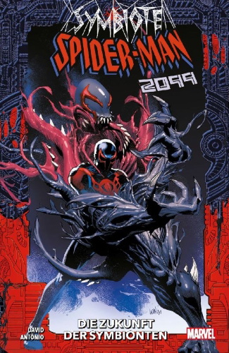 Buchcover und Innenansicht für das Buch: Symbiote Spider-Man 2099 (2024) #1-#5