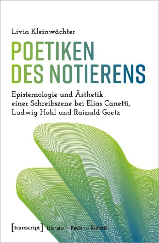 Buchcover und Innenansicht für das Buch: Poetiken des Notierens