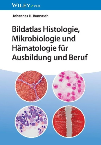 Buchcover und Innenansicht für das Buch: Bildatlas Histologie, Mikrobiologie und Hämatologie für Ausbildung und Beruf