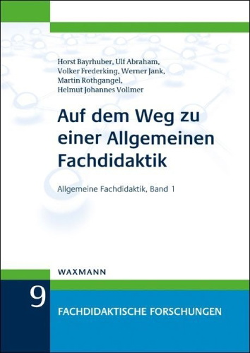 Buchcover und Innenansicht für das Buch: Auf dem Weg zu einer Allgemeinen Fachdidaktik
